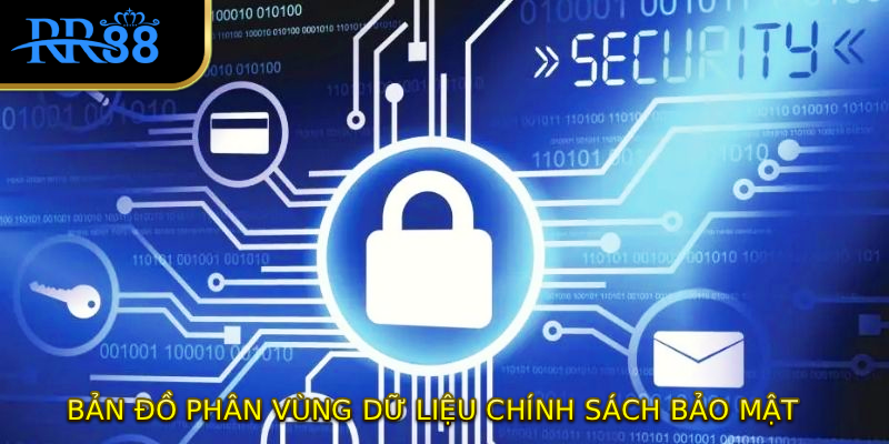 Bản đồ phân vùng dữ liệu chính sách bảo mật